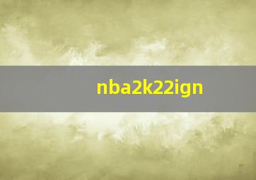 nba2k22ign