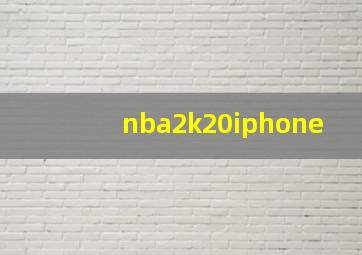 nba2k20iphone