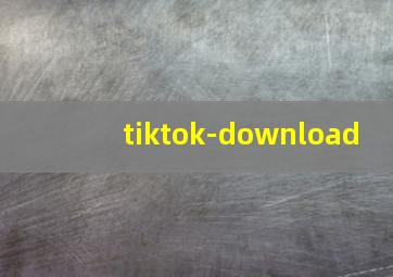 tiktok-download